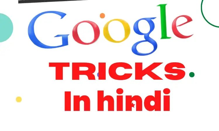 Google Tips and Tricks in Hindi 