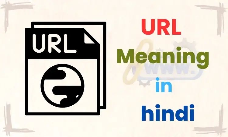 URL Meaning in Hindi